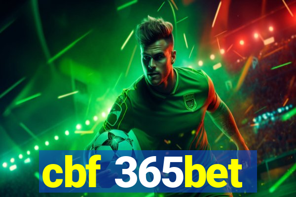 cbf 365bet